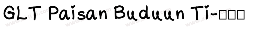 GLT Paisan Buduun Ti字体转换